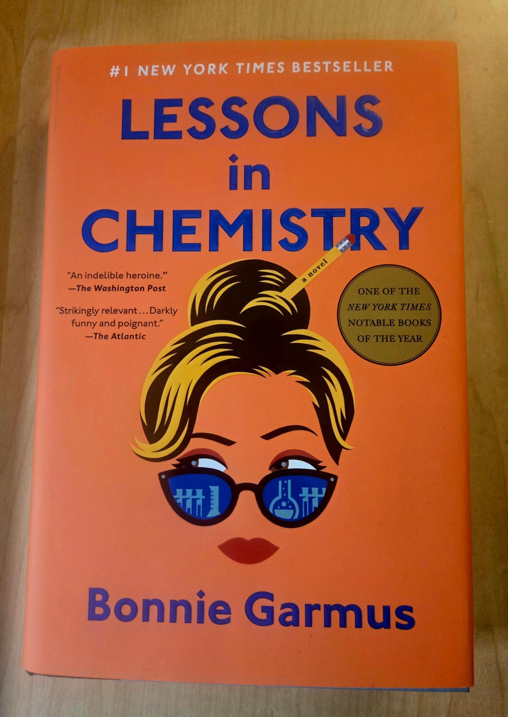 “Lessons in Chemistry” by Bonnie&nbsp;Garmus