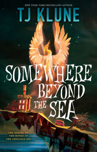Somewhere Beyond the Sea by TJ&nbsp;Klune