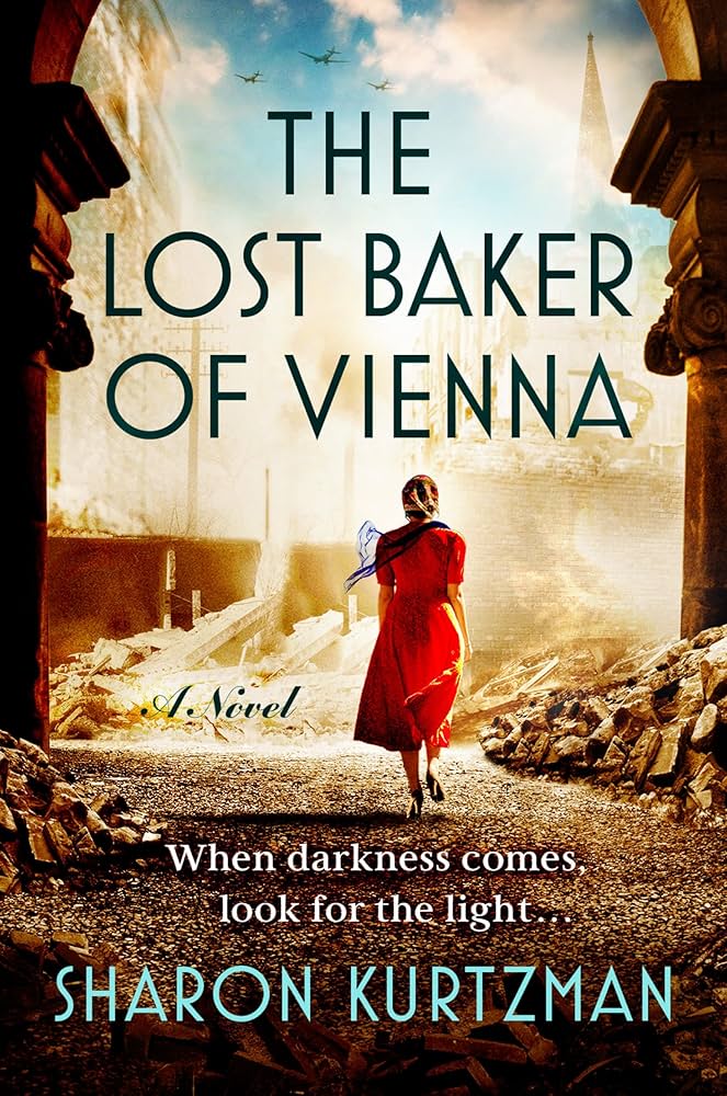 The Lost Baker of Vienna by Sharon&nbsp;Kurtzman