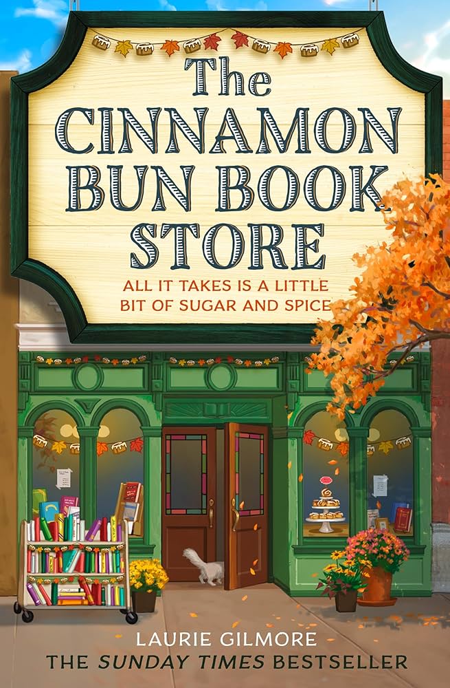 The Cinnamon Bun Book Store by Laurie&nbsp;Gilmore