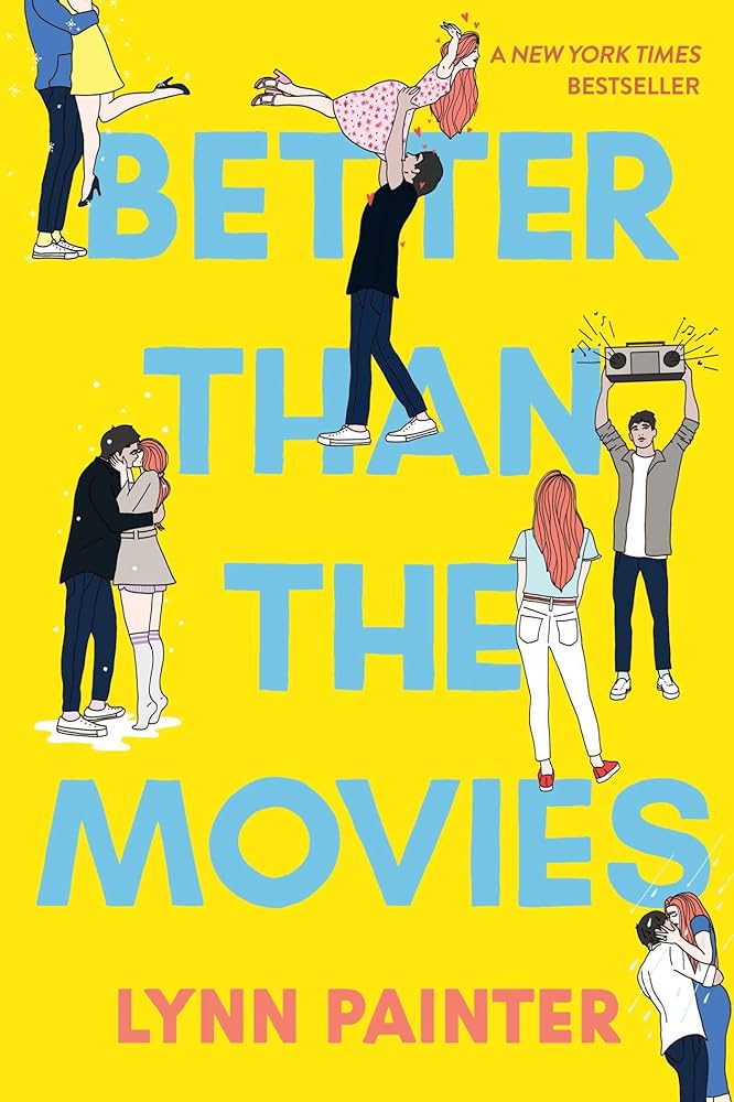 Better Than the Movies by Lynn&nbsp;Painter